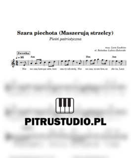 Szara piechota (Maszerują strzelcy)