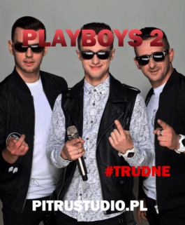 PAKIET PLAYBOYS 2 #Trudne