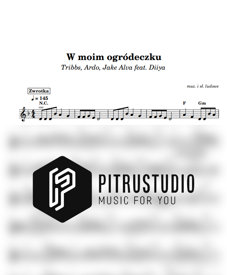 Tribbs, Ardo, Jake Alva feat. Diiya - W moim ogródeczku w moim ogródeczku tribbs