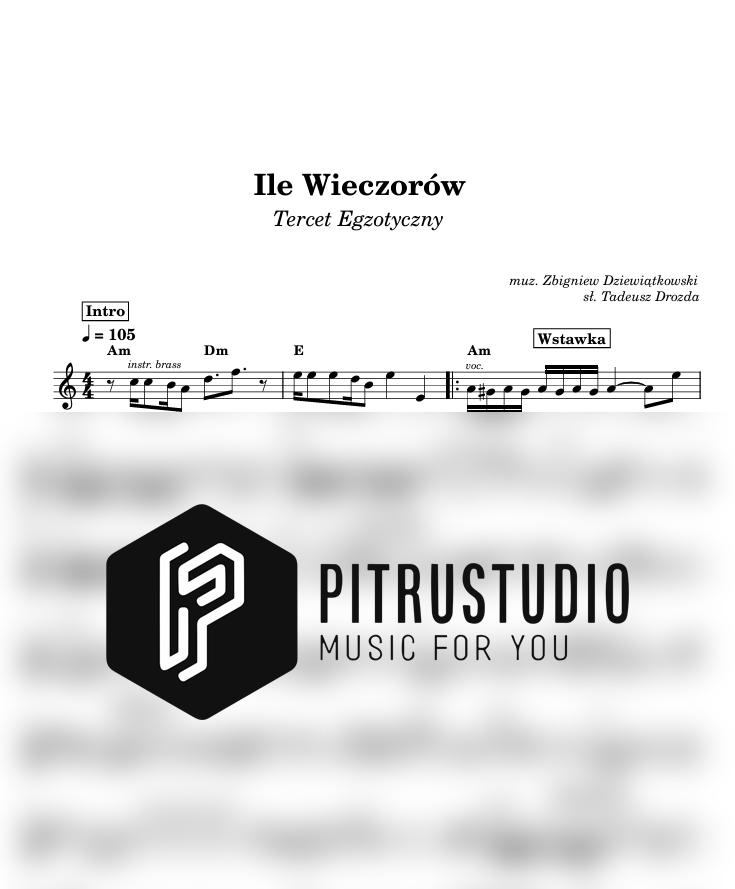 Tercet Egzotyczny - Ile wieczorów 2014 ile wieczorów 2014 nuty