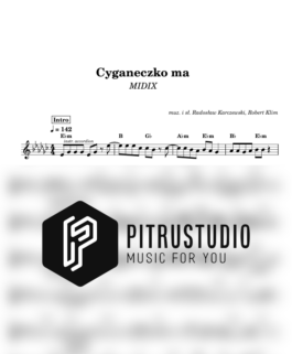 Cyganeczko ma – MIDIX