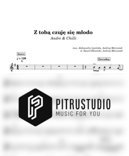 Z tobą czuję się młodo – Andre & Chilli