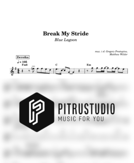 Break My Stride – Blue Lagoon