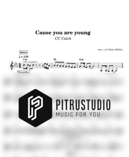 Cause you are young – CC Catch