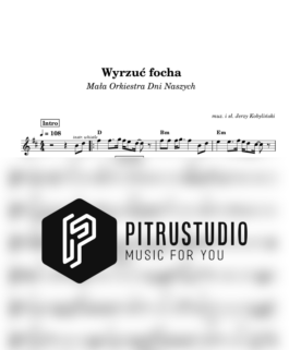 Wyrzuć focha – Mała Orkiestra Dni Naszych