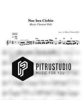 Noc bez Ciebie – Music Channel Folk