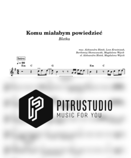 Komu miałabym powiedzieć – Bletka