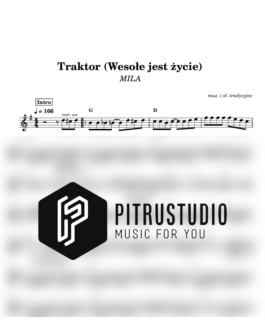 Traktor (Wesołe jest życie) – MILA