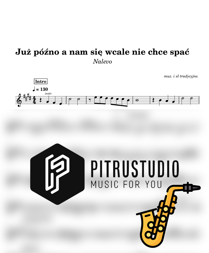 już późno a nam się wcale nie chce spać nuty sax alt