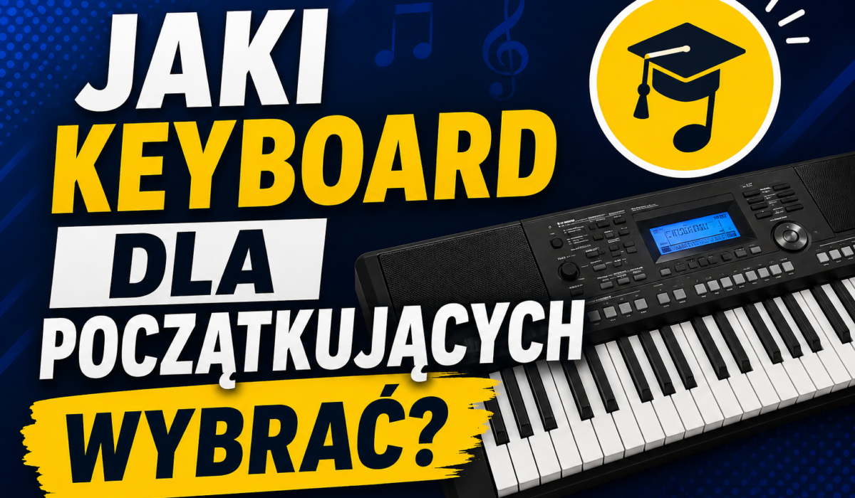 Jaki keyboard dla początkujących wybrać