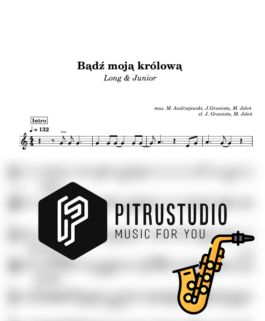 bądź moją królową nuty sax alt